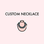Custom Necklace for Adrian (1/12/26 js) - PBD Second Half